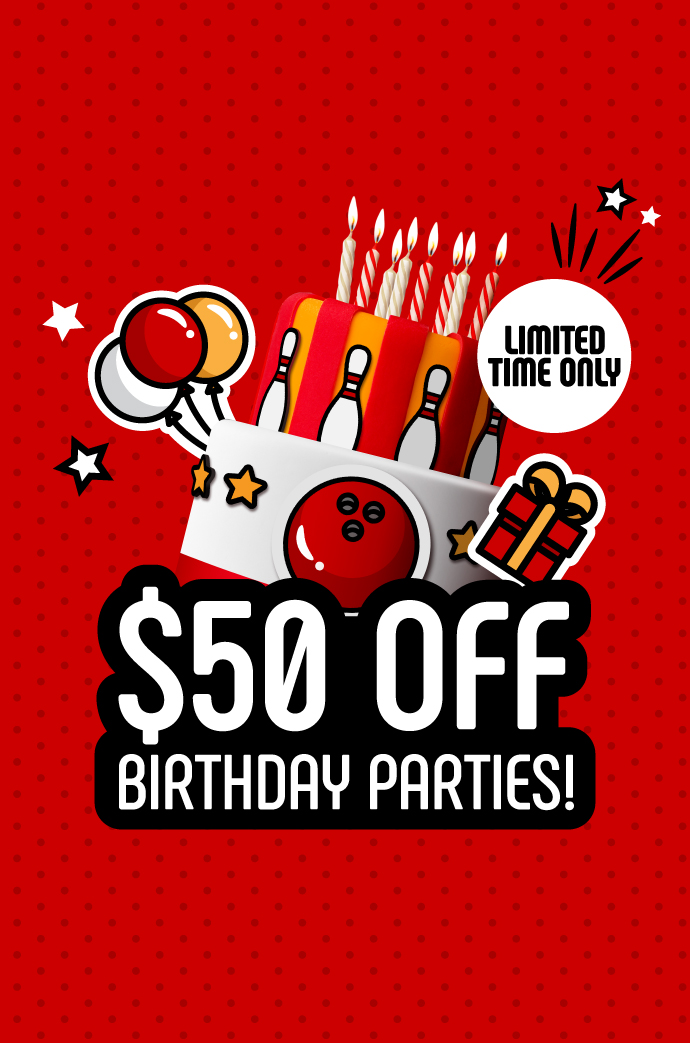 50dollars off birthday parties at Zone Bowling